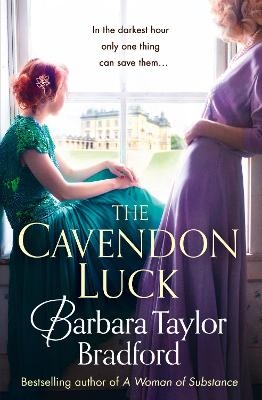 The Cavendon Luck - Barbara Taylor Bradford