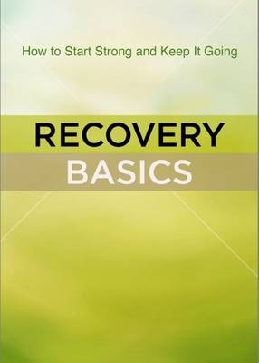 Recovery Basics - Hazelden Publishing