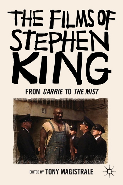 The Films of Stephen King - T. Magistrale