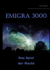 Emigra 3000 - Uwe Wagner