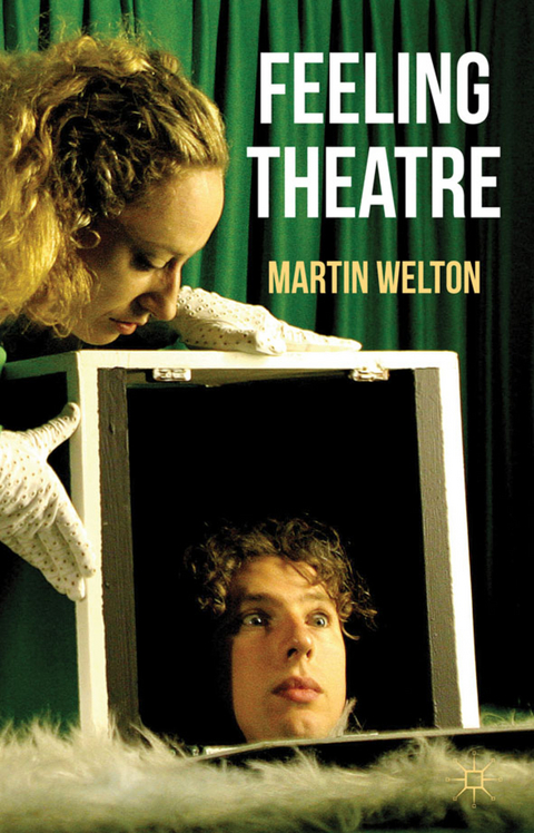 Feeling Theatre - Martin Welton
