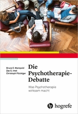 Die Psychotherapie-Debatte -  Bruce E. Wampold
