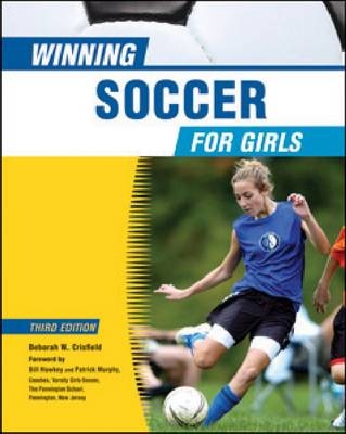 Winning Soccer for Girls - Deborah Crisfield