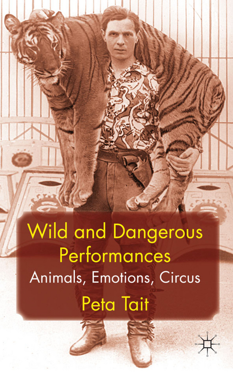 Wild and Dangerous Performances - P. Tait