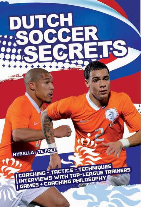 Dutch Soccer Secrets - Peter Hyballa