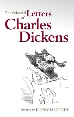 The Selected Letters of Charles Dickens - 