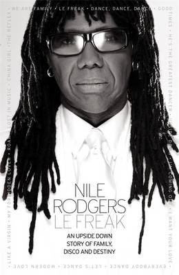 Le Freak - Nile Rodgers