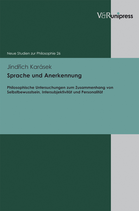 Sprache und Anerkennung - Jindrich Karásek