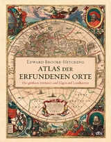 Atlas der erfundenen Orte -  Edward Brooke-Hitching