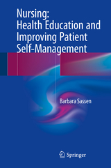 Nursing: Health Education and Improving Patient Self-Management - Barbara Sassen