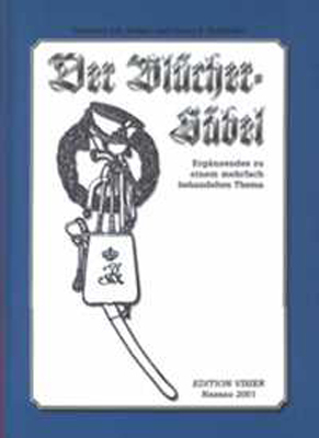 Der Blücher-Säbel - Gerhard J Seifert, Claus P Stefanski