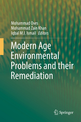 Modern Age Environmental Problems and their Remediation - 
