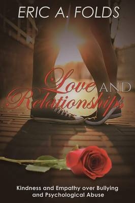 Love and Relationships - Eric a Folds