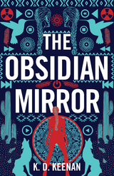 Obsidian Mirror -  K.D. Keenan