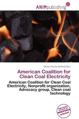 American Coalition for Clean Coal Electricity - 