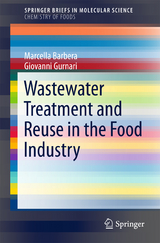 Wastewater Treatment and Reuse in the Food Industry - Marcella Barbera, Giovanni Gurnari