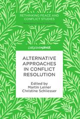 Alternative Approaches in Conflict Resolution - 