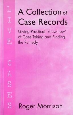 Collection of Case Records - Roger Morrison