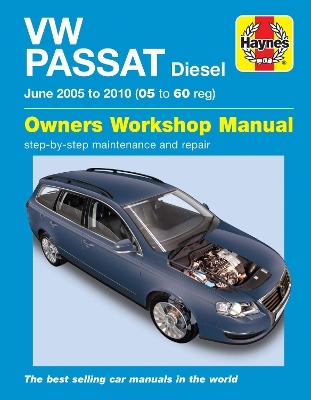 VW Passat Diesel (June 05 to 10) Haynes Repair Manual -  Haynes Publishing