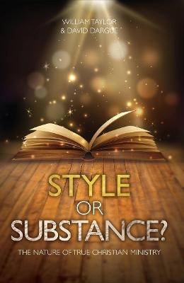Style Or Substance? - William Taylor, David Dargue