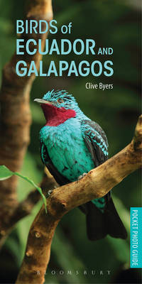 Birds of Ecuador and Galapagos - Clive Byers