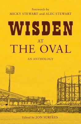 Wisden at The Oval - Jon Surtees