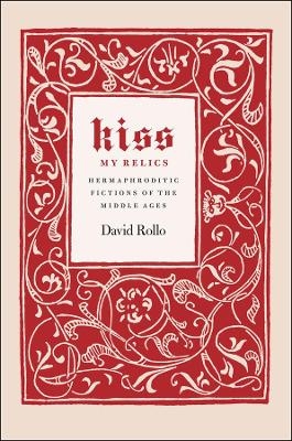 Kiss My Relics - David Rollo