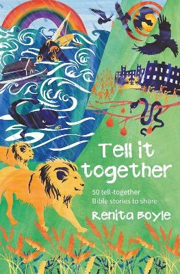 Tell It Together - Renita Boyle