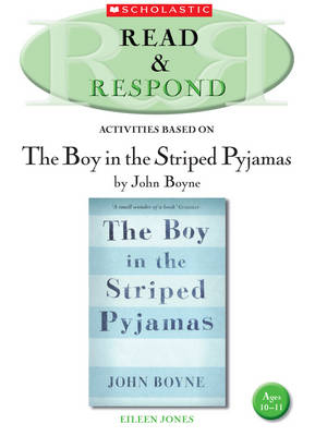 The Boy in the Striped Pyjamas - Eileen Jones