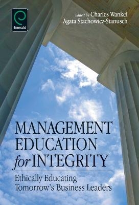 Management Education for Integrity - 