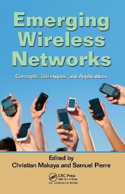 Emerging Wireless Networks - 