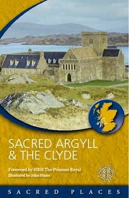 Sacred Argyll & the Clyde -  Scotland's Churches Scheme