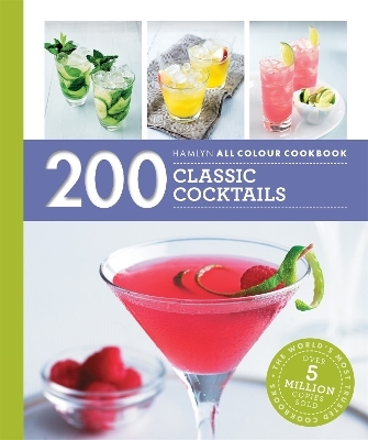 Hamlyn All Colour Cookery: 200 Classic Cocktails -  Hamlyn, Tom Soden