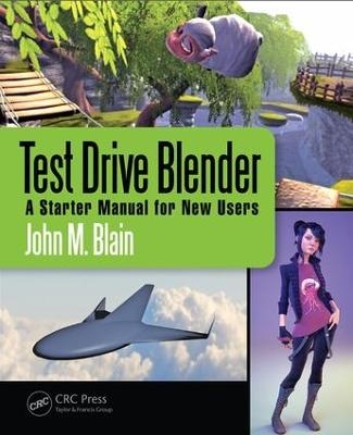 Test Drive Blender - John M. Blain