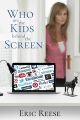 Who are the Kids Behind the Screen - Eric Reese