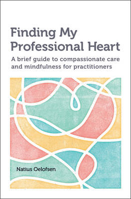 Finding My Professional Heart - Natius Oelofsen