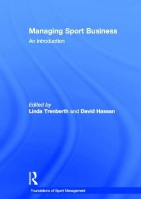 Managing Sport Business - 