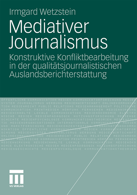 Mediativer Journalismus - Irmgard Wetzstein