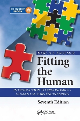 Fitting the Human - Karl H.E. Kroemer