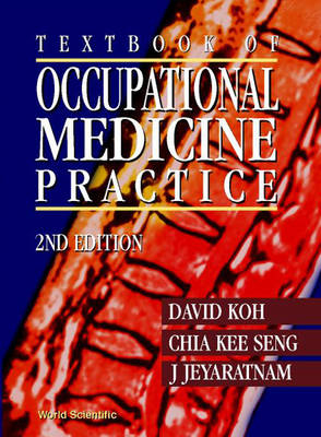 Textbook Of Occupational Medicine Practice (2nd Edition) - 