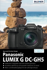 Panasonic Lumix G DC-GH5 - Dr. Kyra Sänger, Dr. Christian Sänger