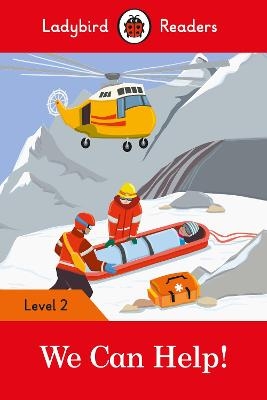 Ladybird Readers Level 2 - We Can Help! (ELT Graded Reader) -  Ladybird