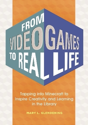 From Video Games to Real Life - Mary L. Gazdik