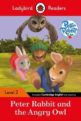 Ladybird Readers Level 2 - Peter Rabbit - Peter Rabbit and the Angry Owl (ELT Graded Reader) - Beatrix Potter,  Ladybird