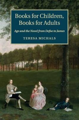 Books for Children, Books for Adults - Teresa Michals