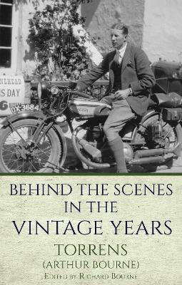 Behind the Scenes in the Vintage Years - 