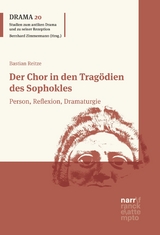 Der Chor in den Tragödien des Sophokles - Bastian Reitze