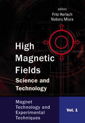 High Magnetic Fields: Science And Technology (In 3 Volumes) - 