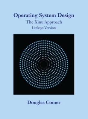 Operating System Design - Douglas Comer