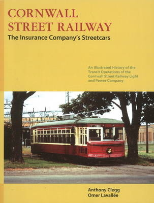 Cornwall Street Railway - Anthony Clegg